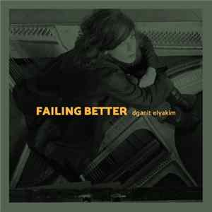 Dganit Elyakim - Failing Better mp3