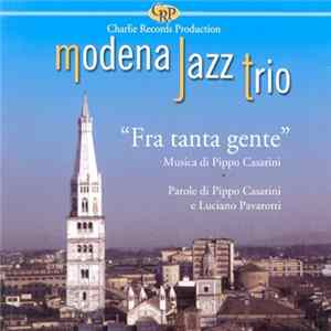 Modena Jazz Trio - Fra Tanta Gente mp3