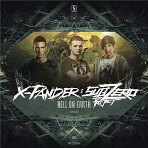X-Pander & Sub Zero Project - Hell On Earth mp3