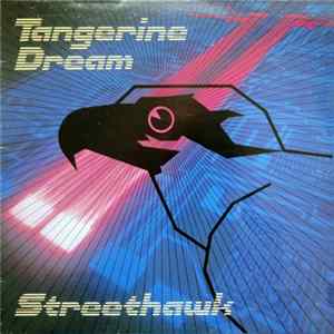 Tangerine Dream - Streethawk mp3