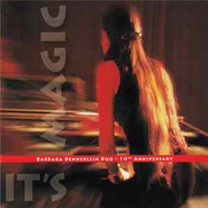 Barbara Dennerlein - It's Magic (Duo - 10th Anniversary) mp3