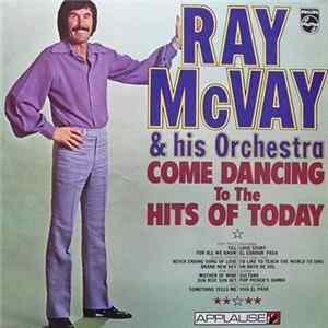 Ray McVay & His Orchestra - Come Dancing To The Hits Of Today mp3