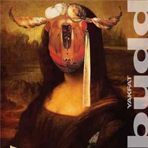 Budd - Yakfat mp3