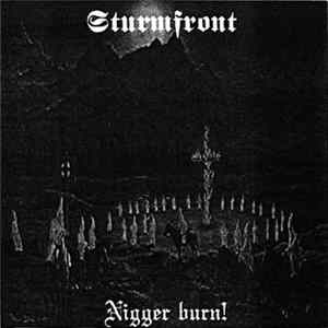Sturmfront - Nigger Burn! mp3