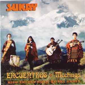 Sukay - Encuentros (Meetings) mp3