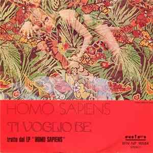Homo Sapiens - Ti Voglio Be mp3
