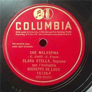 Clara Stella Con L'Orchestra Giuseppe De Luca - Che Malaspina / Songo'o Vesuvio 'E Napule mp3
