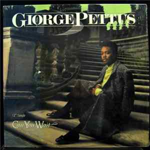 Giorge Pettus - Can You Wait mp3