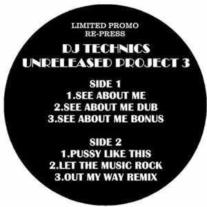 DJ Technics - Unreleased Project 3 mp3