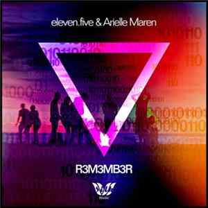 eleven.five & Arielle Maren - Remember mp3