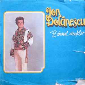 Ion Dolănescu - Pe Drumul Căruțelor mp3