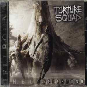 Torture Squad - Hellbound mp3
