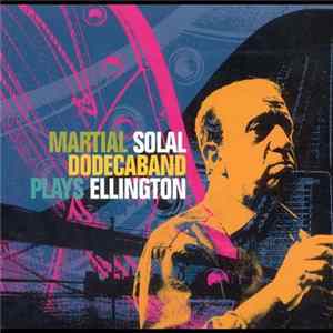 Martial Solal Dodecaband - Plays Ellington mp3
