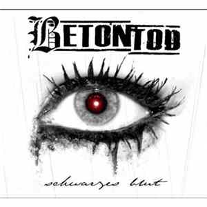 Betontod - Schwarzes Blut mp3