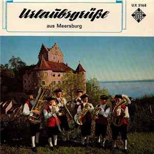 Knabenmusik Meersburg - Urlaubsgrüße Aus Meersburg mp3