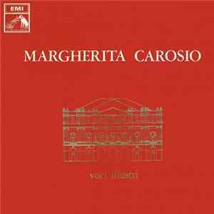 Margherita Carosio - Voci Illustri mp3
