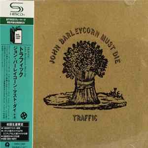 Traffic - John Barleycorn Must Die mp3