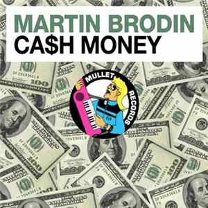 Martin Brodin - Ca$h Money mp3