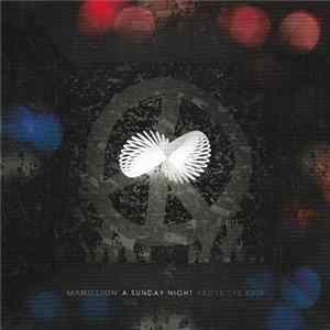 Marillion - A Sunday Night Above The Rain mp3