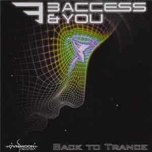 3 Access & You - Back To Trance mp3