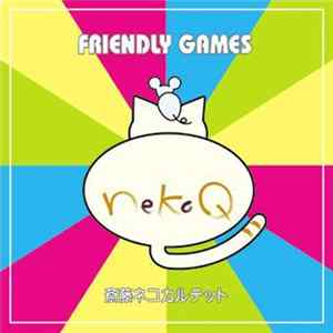 斎藤ネコカルテット - Friendly Games mp3