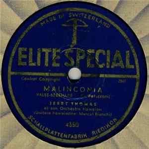 Jerry Thomas Et Son Orchestre Hawaien , Guitar Hawaienne: Marcel Bianchi - Malinconia / Toi Seul mp3