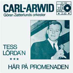 Carl-Arwid - Tess Lörda'n / Här På Promenaden mp3
