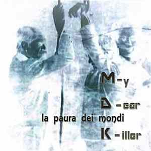 My Dear Killer - La Paura Dei Mondi mp3