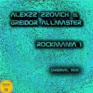AlexzZ Zzovich, Greidor Allmaster - Rockmania 1 mp3
