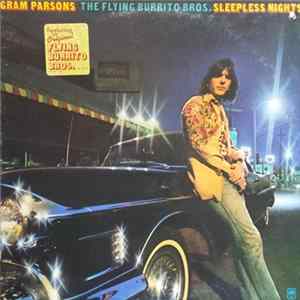 Gram Parsons / The Flying Burrito Bros. - Sleepless Nights mp3