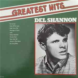 Del Shannon - The Greatest Hits Of mp3
