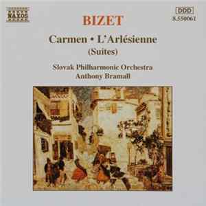 Bizet, Slovak Philharmonic Orchestra, Anthony Bramall - Carmen & L'Arlésienne (Suites) mp3