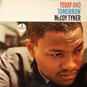 McCoy Tyner - Today And Tomorrow mp3