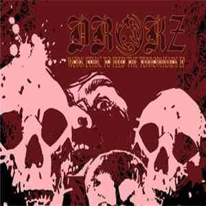 Drokz - Work Ethic To Feed The Terrorheads EP mp3