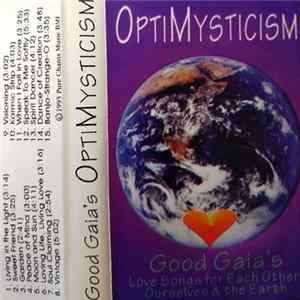 Good Gaia - OptiMysticism mp3