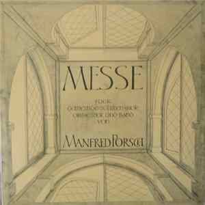 Manfred Porsch - Messe Fuer Gemeinde-Solisten-Chor-Orchester Und Band mp3