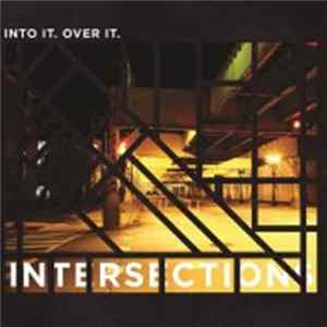 Into It. Over It. - Intersections mp3