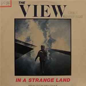 The View - In A Strange Land mp3