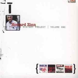 Howard Zinn - The People's History Project - Volume One mp3
