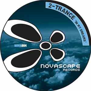2-Trance - In My Dreams mp3