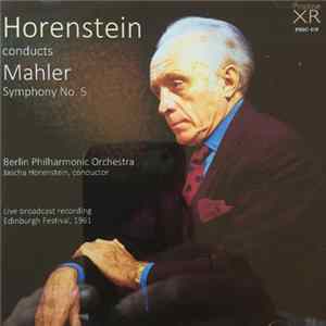 Horenstein Conducts Mahler - Symphony No. 5 mp3