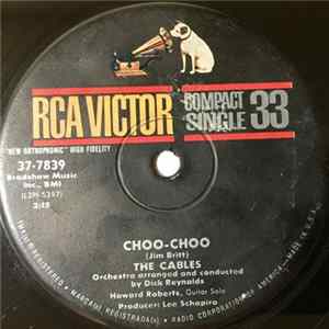 The Cables - Choo-Choo / Moonlight And Roses mp3