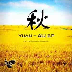 Yuan - Qiu EP mp3