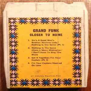 Grand Funk Railroad - Closer To Home mp3