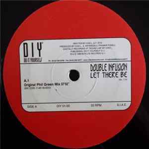 Double Infusion - Let There Be mp3