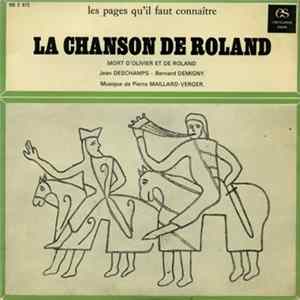 Jean Deschamps, Bernard Demigny - La Chanson De Roland mp3