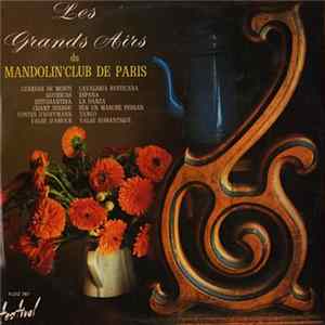 Mandolin' Club De Paris - Les Grands Airs Du Mandolin'Club De Paris mp3