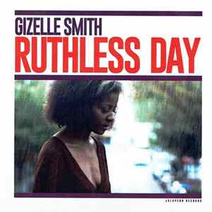 Gizelle Smith - Ruthless Day mp3