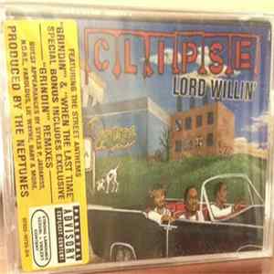 Clipse - Lord Willin' mp3
