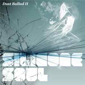 Silicone Soul - Dust Ballad II mp3